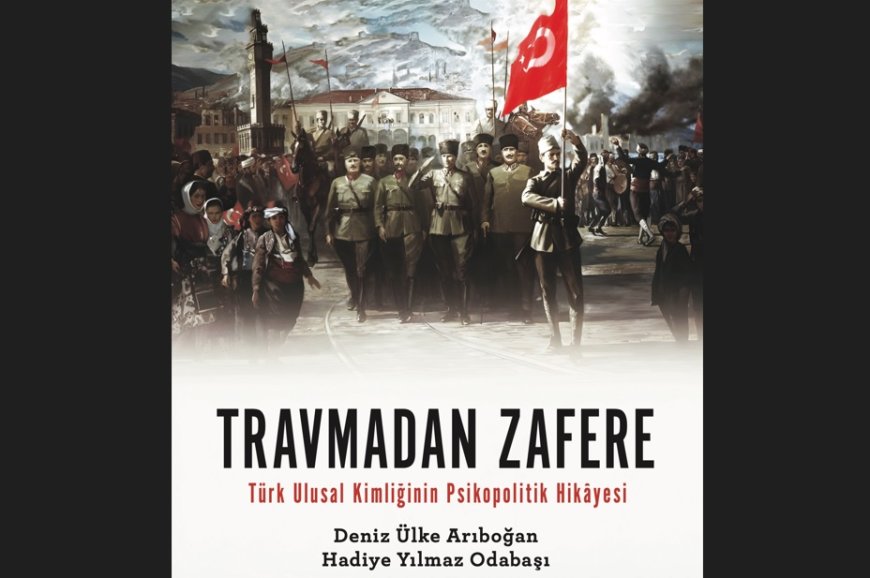 TRAVMADAN ZAFERE” İNKILÂP KİTABEVİ ETİKETİYLE RAFLARDA!