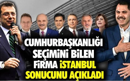 Cumhurbaşkanlığı seçimini bilen firma İstanbul sonucunu açıkladı