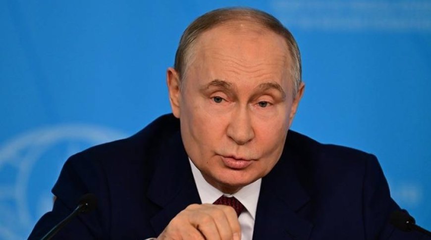 Putin, Ukrayna ile müzakere için şartlarını açıkladı