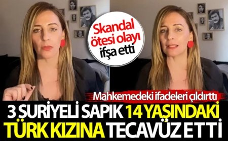 Üç Suriyeli erkek 14 yaşındaki Türk kızına tecavüz etti! Mahkemedeki skandal ifadeleri çıldırttı