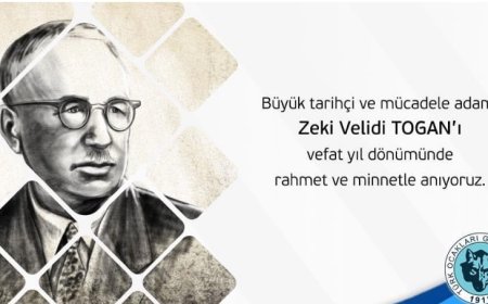 Türk Dünyasının Öncü İsimlerinden Prof. Dr. Zeki Velidi Togan'ı Anıyoruz