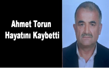 Uluköy Beldesi Ahmet Torun'u Kaybetti