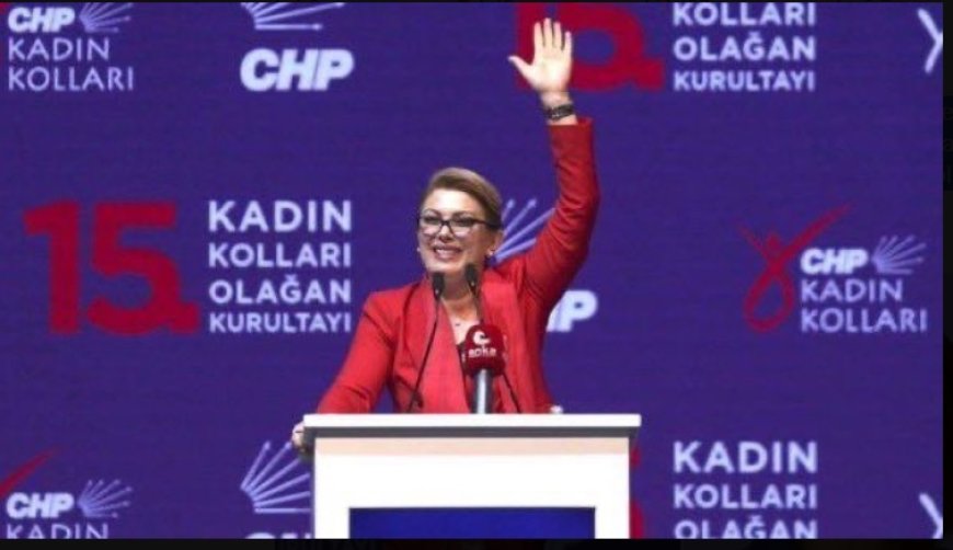 CHP Kadın Kolları 15. Olağan Kurultayı’nda Asu Kaya Genel Başkan Seçildi