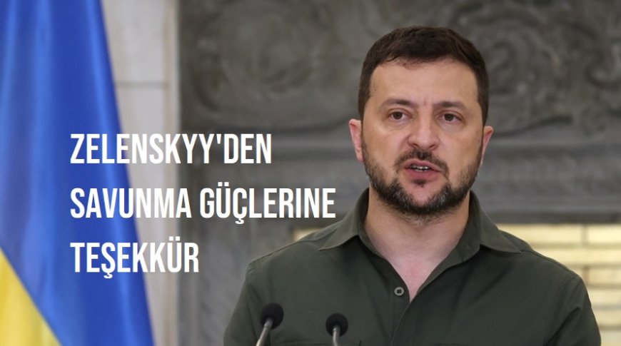 Ukrayna'nın Drone Gücü: Zelenskyy'den Savunma Güçlerine Teşekkür