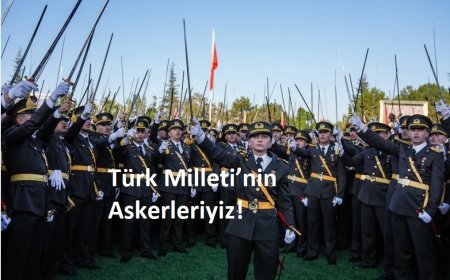 Mustafa Kemal’in Askerleriyiz, Türk Milleti’nin Askerleriyiz!