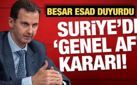 Suriye Cumhurbaşkanı Esad'dan Genel Af: Asker Kaçaklarını da Kapsıyor