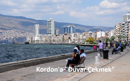 İzmir Kordon'a Duvar Çekmek: Kentin Silueti ve Tarihi Tehlikede!