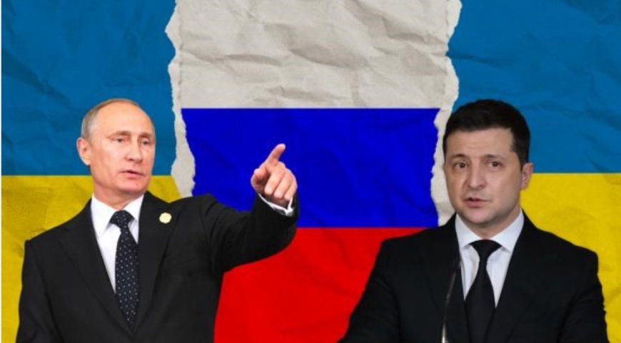 Rusya - Ukrayna Savaşı: Putin ve Zelenskiy Üzerine Derinlemesine Bir Analiz