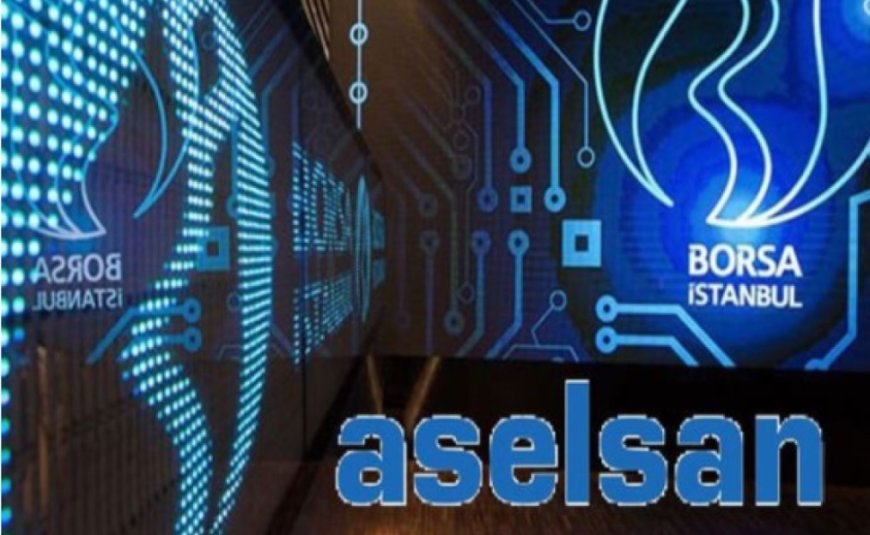 Aselsan (ASELS) Hisse Yorumu ve Hedef Fiyat: Savunma Sektörünün Parlayan Yıldızı