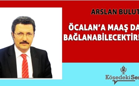 Öcalan’a Maaş Bağlanabilir mi? Tartışmaların Odağında Bahçeli ve Erdoğan’ın Çıkışları