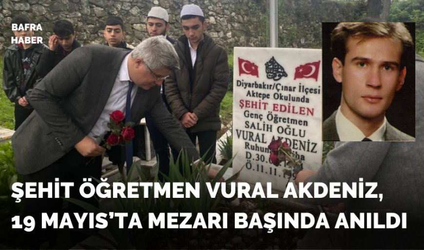 Şehit Öğretmen Vural Akdeniz, Kabri Başında Dualarla Anıldı