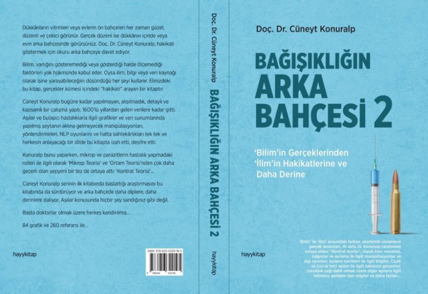 Bağışıklığın Arka Bahçesi-II: Bilimin ve İlimin Işığında Yeni Bir Perspektif