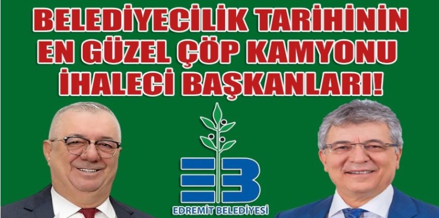 Baş Döndüren Edremit Belediyesi Çöp Kamyonu İhale Trafiği