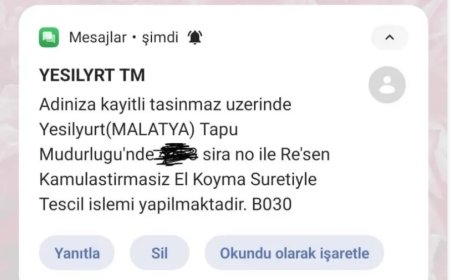 Malatya'da Kamulaştırma Tartışması: Vatandaşlar Tapularına El Konulduğunu SMS ile Öğrendi