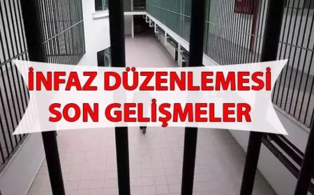 İnfaz İndirimi Genişletiliyor: Kimler Tahliye Edilecek?