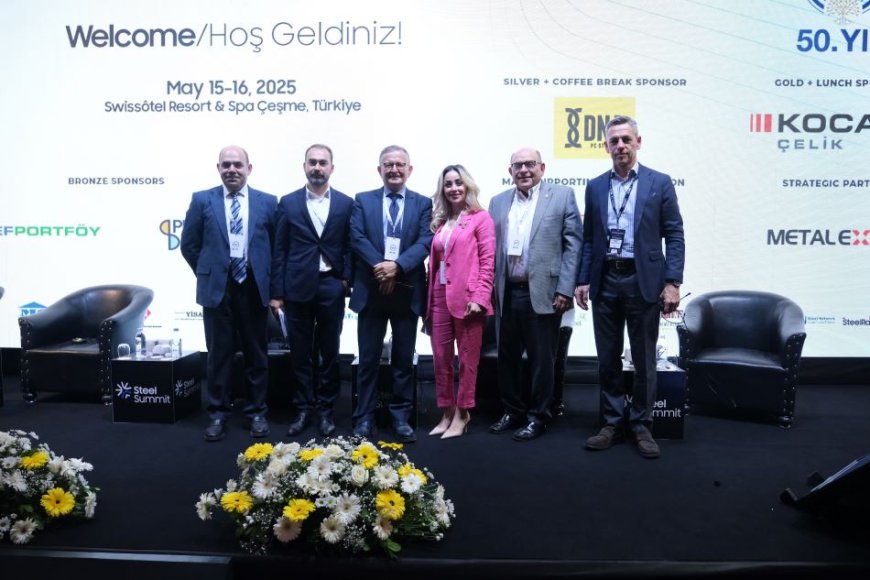 Steel Summit 2025'te Demir Çelik Sektörünün Geleceği İzmir'de Konuşuldu