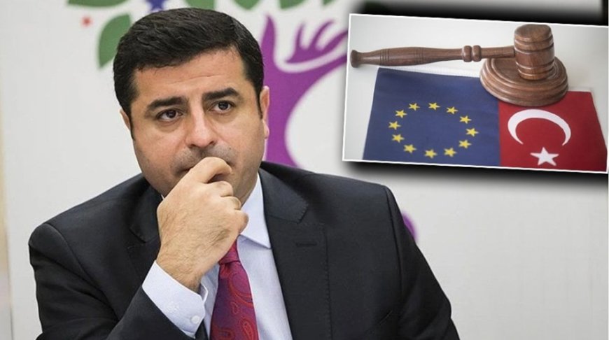 AİHM: Türkiye, Demirtaş’ın Tutukluluğunda Beş Temel Hakkı İhlal Etti