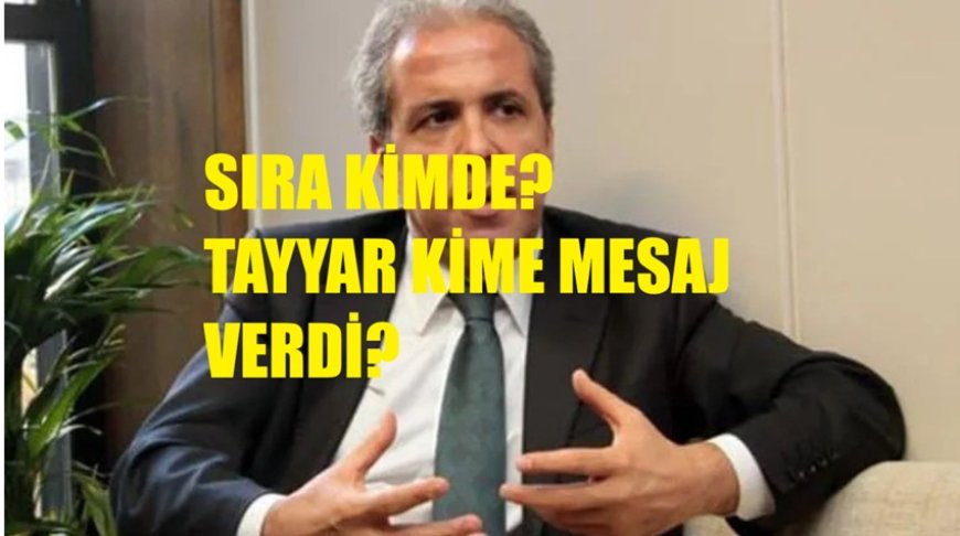 Şamil Tayyar Kime Mesaj Verdi? Can Holding'ten Sonra Sıra Kimde?