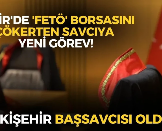 FETÖ Borsası iddianamesini yazan Ferhat Deniz Eskişehir’e atandı
